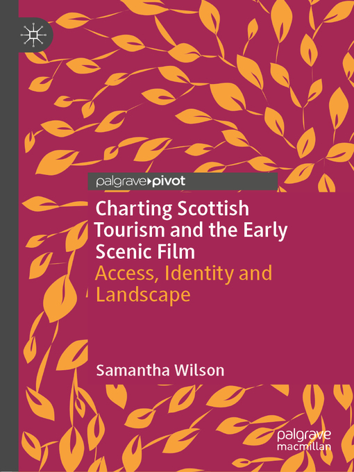 Title details for Charting Scottish Tourism and the Early Scenic Film by Samantha Wilson - Available
